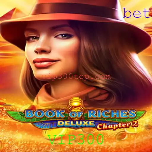 BookofRichesDeluxeChapter2: Descubra a Aventura de Slot com a Palavra-Chave VIP300
