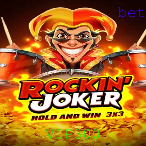 RockinJoker: O Novo Fenômeno dos Jogos com VIP300
